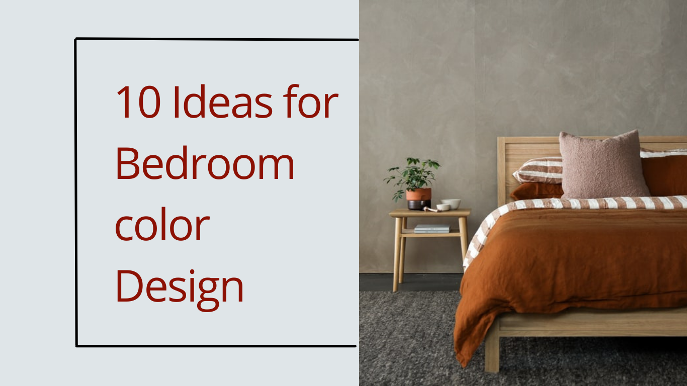 10 Ideas for Bedroom Color Design